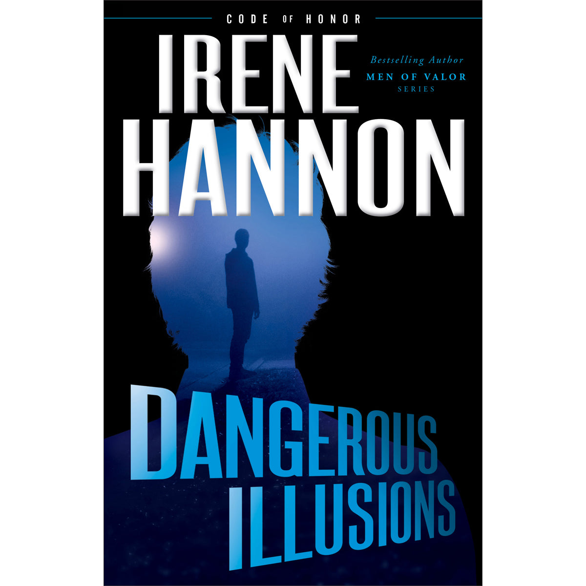 Dangerous Illusions (1 Code of Honor)(Paperback)