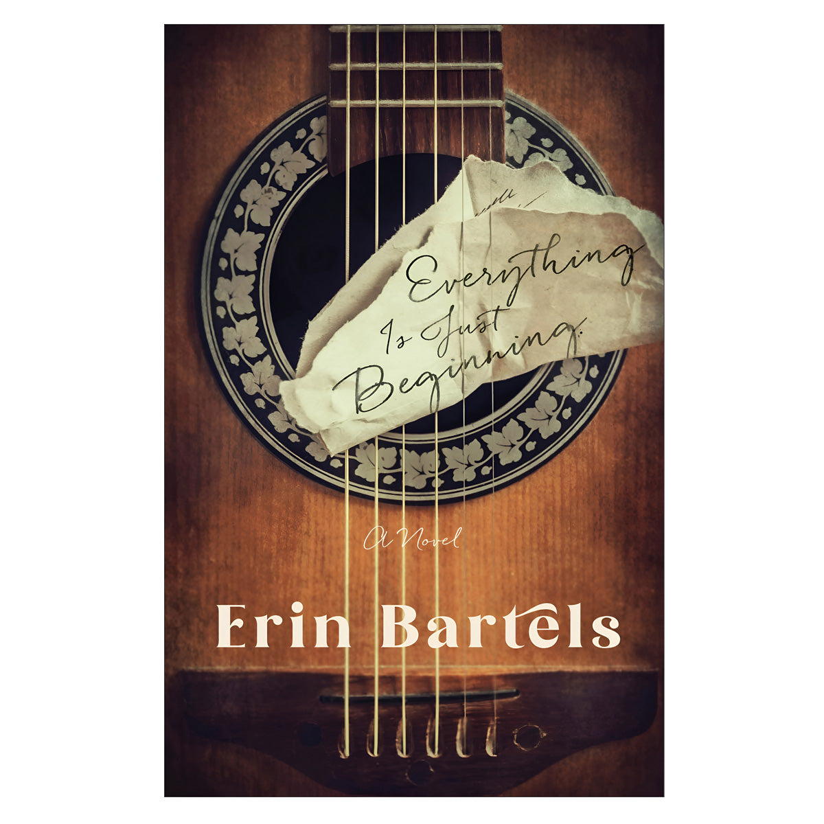 Everything Is Just Beginning: A Novel (Paperback)