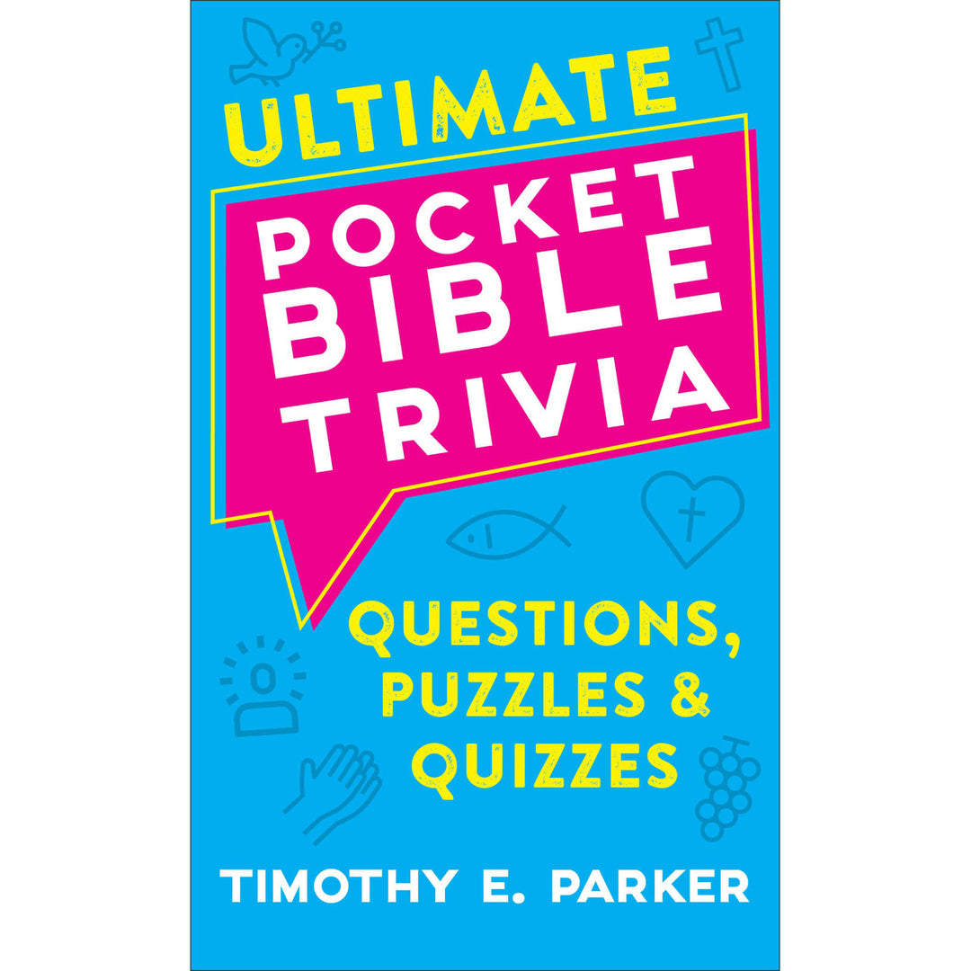 Ultimate Pocket Bible Trivia: Questions, Puzzles & Quizzes MM