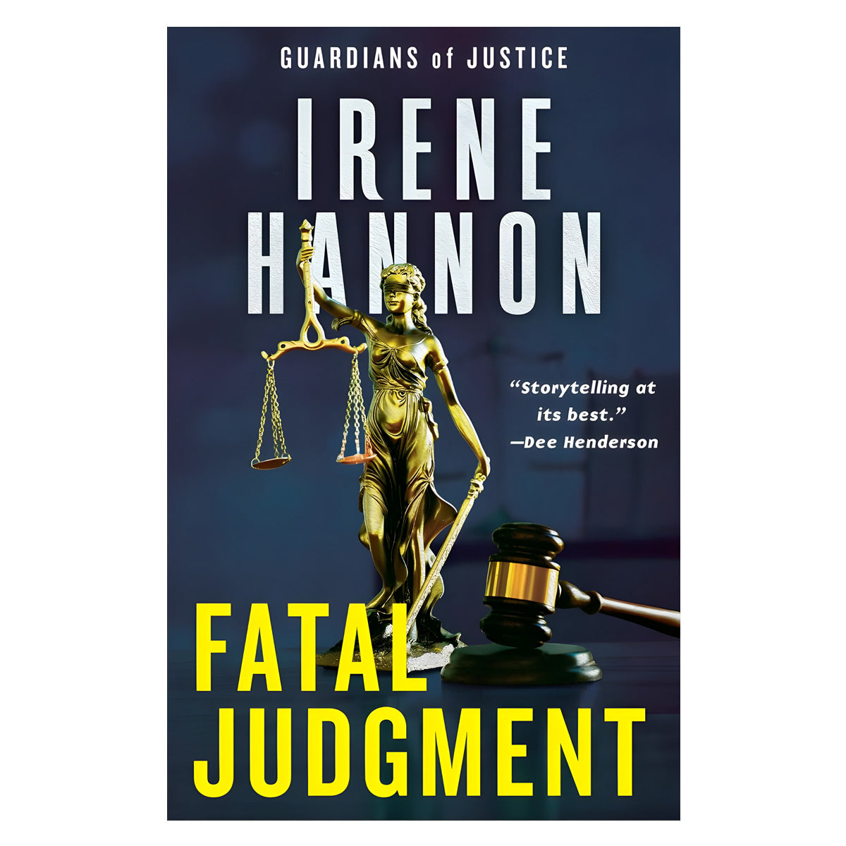 Fatal Judgment: A Novel - 1 Guardians of Justice (Paperback)