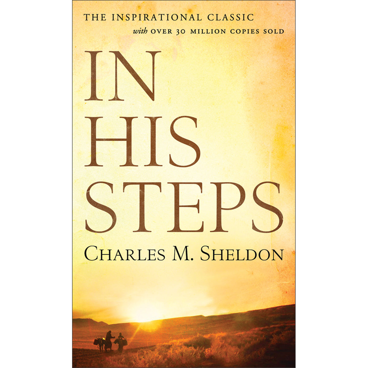 In His Steps, Repackaged Edition (Mass Market Paperback)