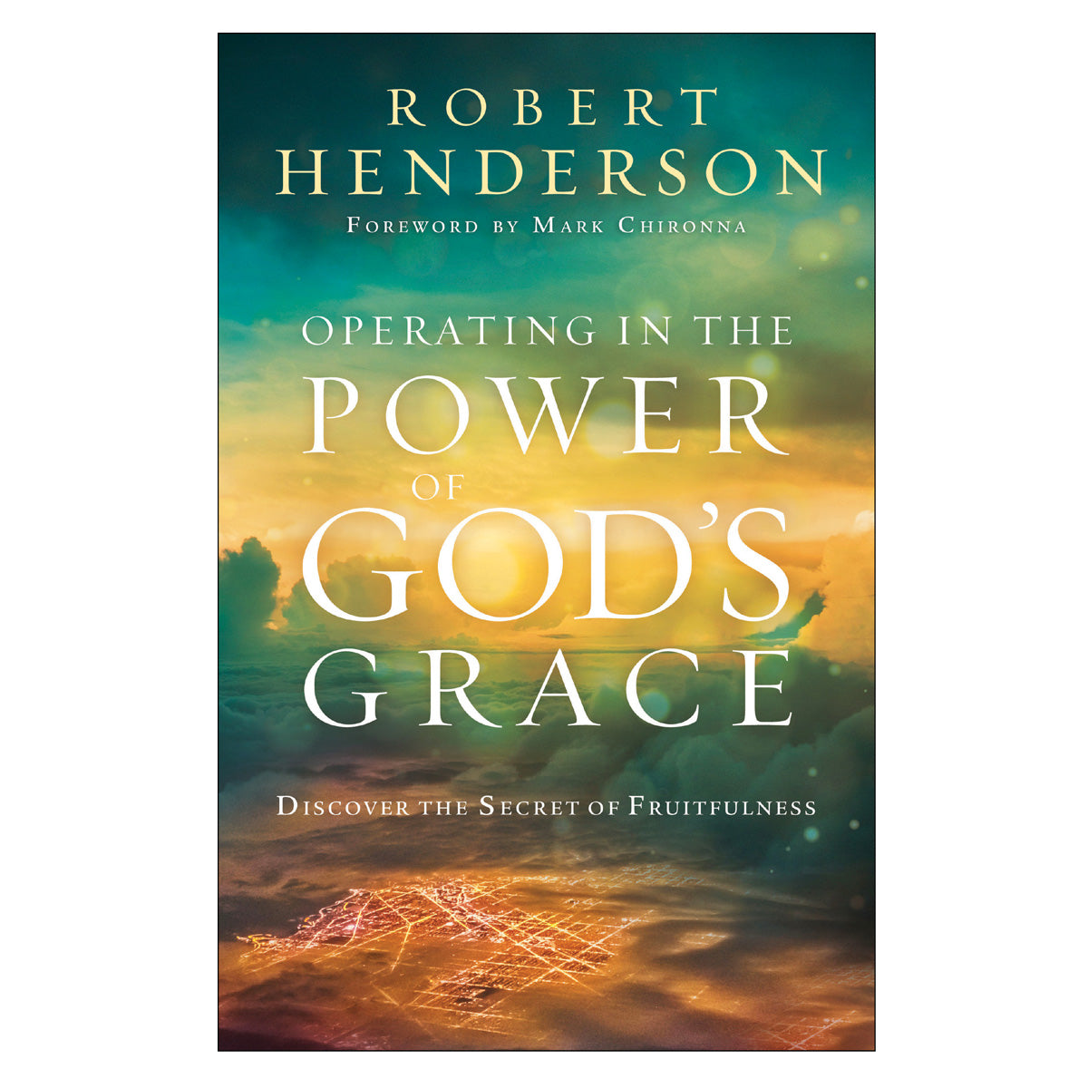 Operating In The Power Of God's Grace (Paperback)