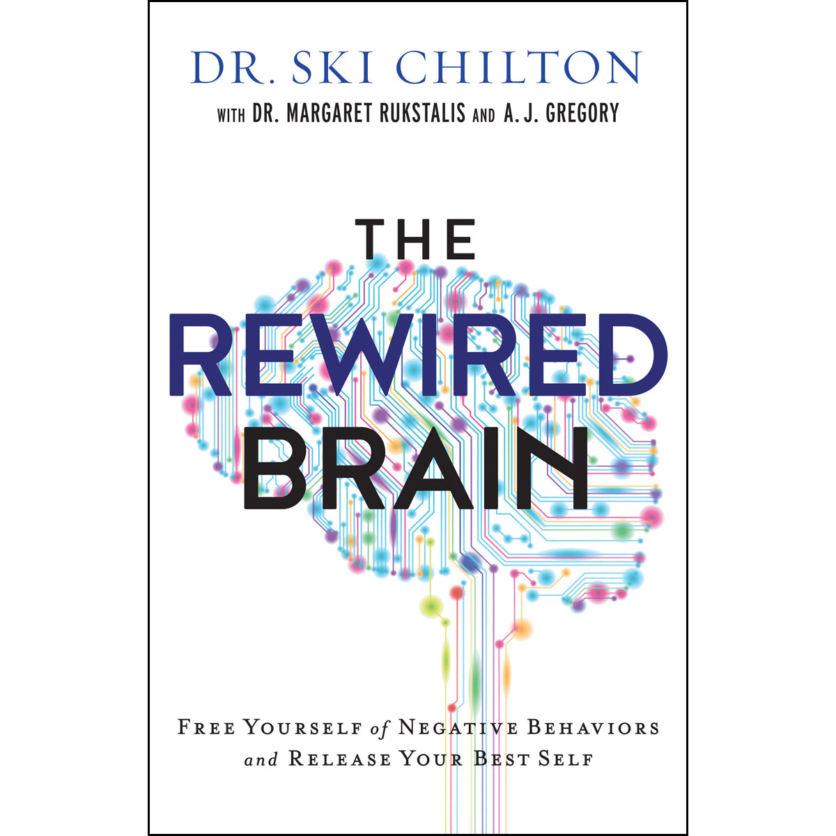 The Rewired Brain (Paperback)