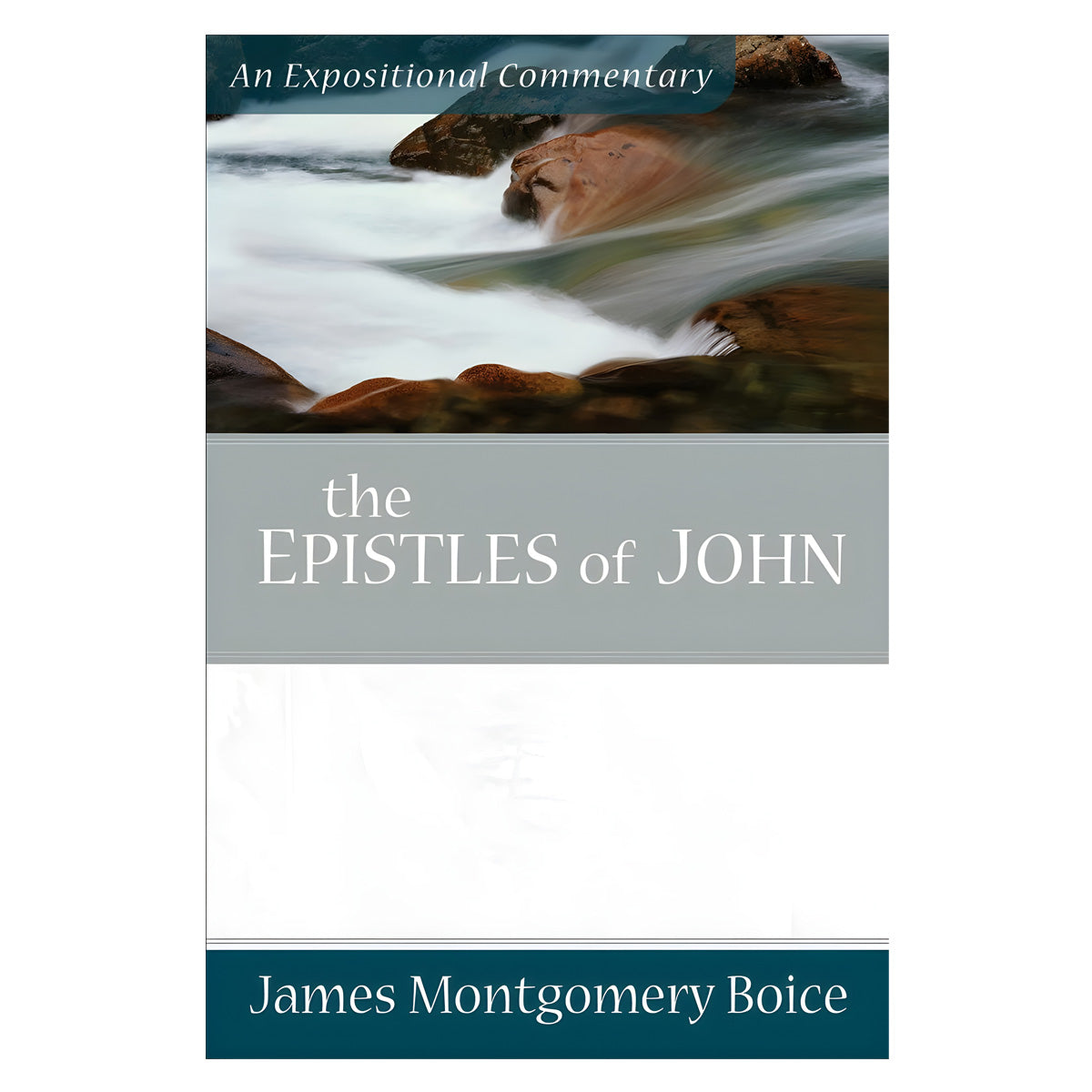 The Epistles of John - Expositional Commentary (Paperback)