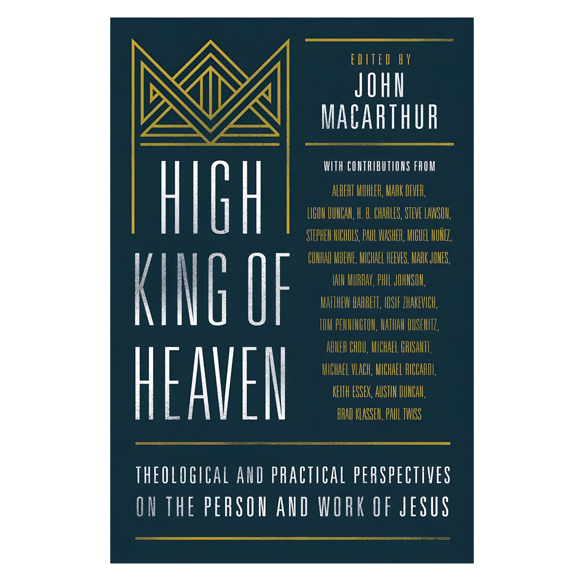 High King Of Heaven (Hardcover)