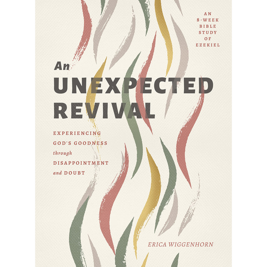 An Unexpected Revival: Experiencing God's Goodness Through Disappointment & Doubt PB