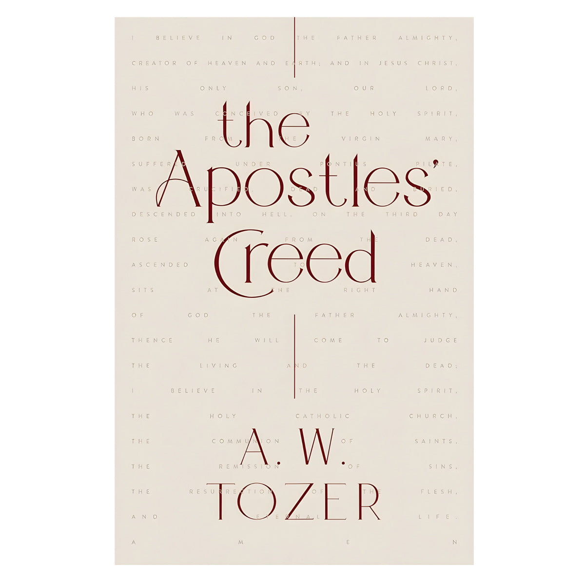 The Apostles Creed (Paperback)