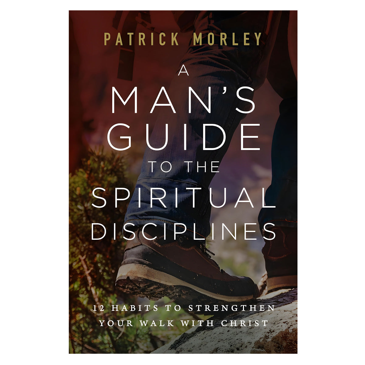Man's Guide To The Spiritual Disciplines (Paperback)