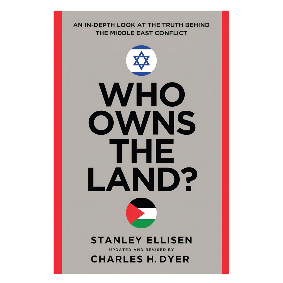 Who Owns the Land?: An In-Depth Look at the Truth Behind the Middle East PB