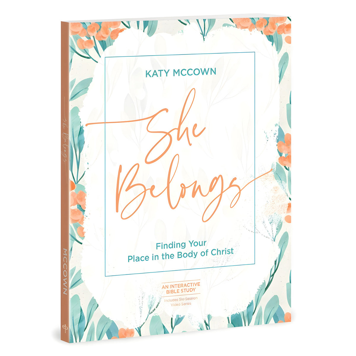 She Belongs: Finding Your Place in the Body of Christ (Paperback)