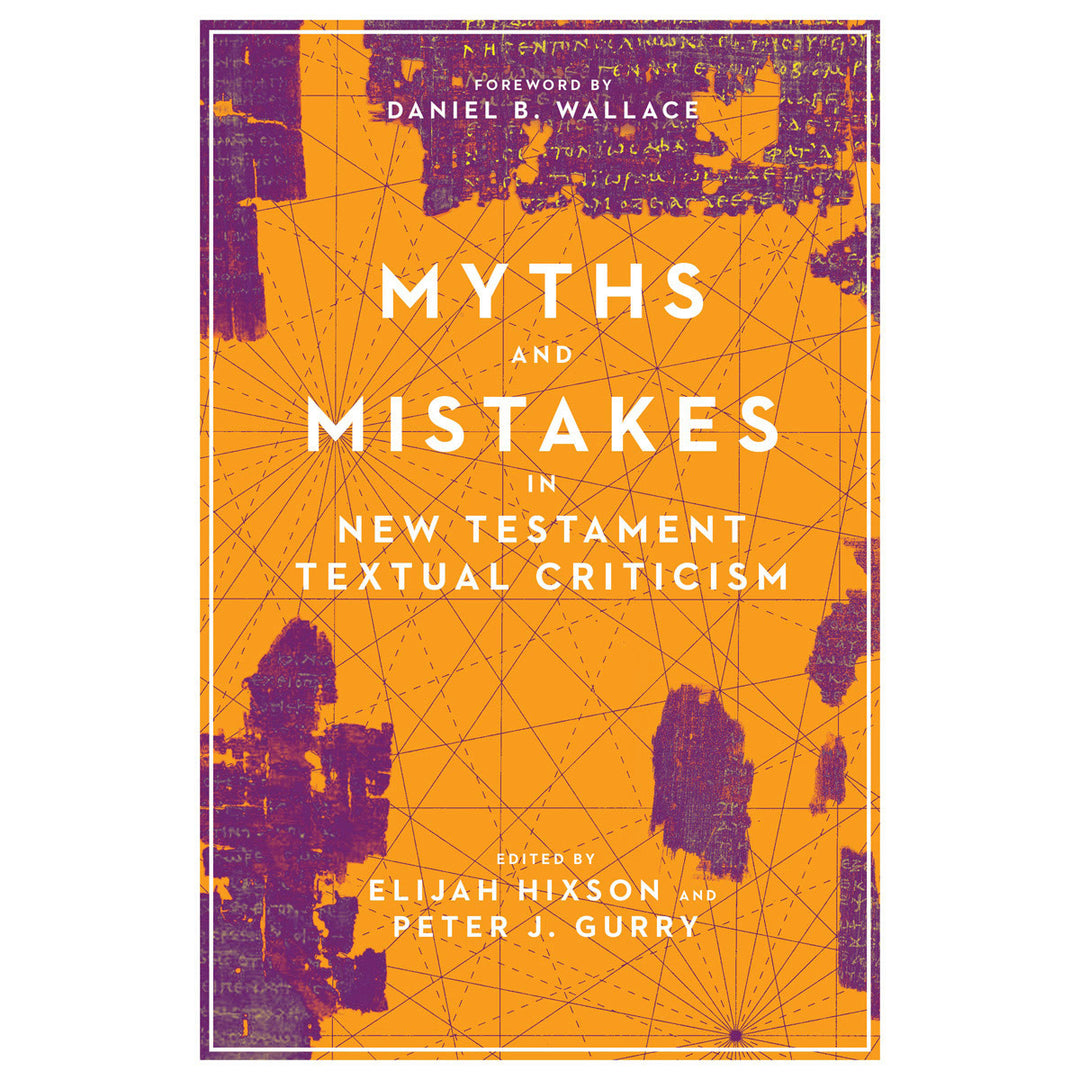 Myths And Mistakes In New Testament Textual Criticism (Paperback)