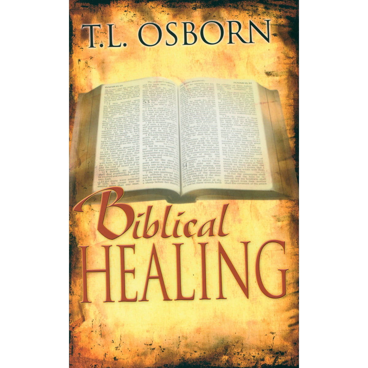 Biblical Healing (Paperback)