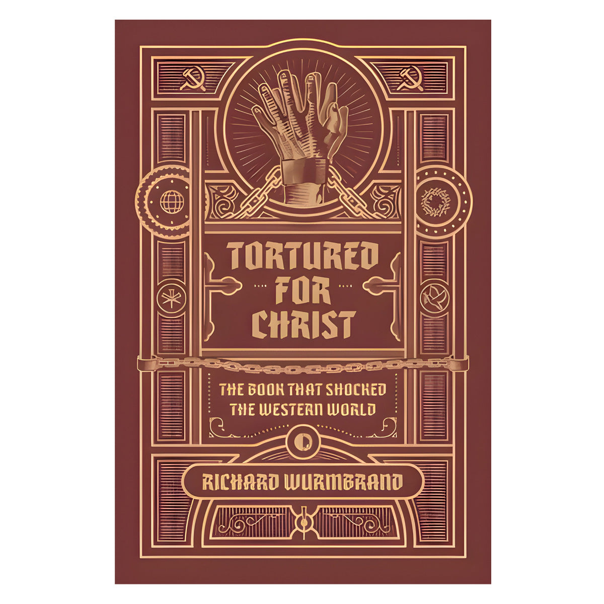 Tortured for Christ - The Wurmbrand Essentials (Paperback)