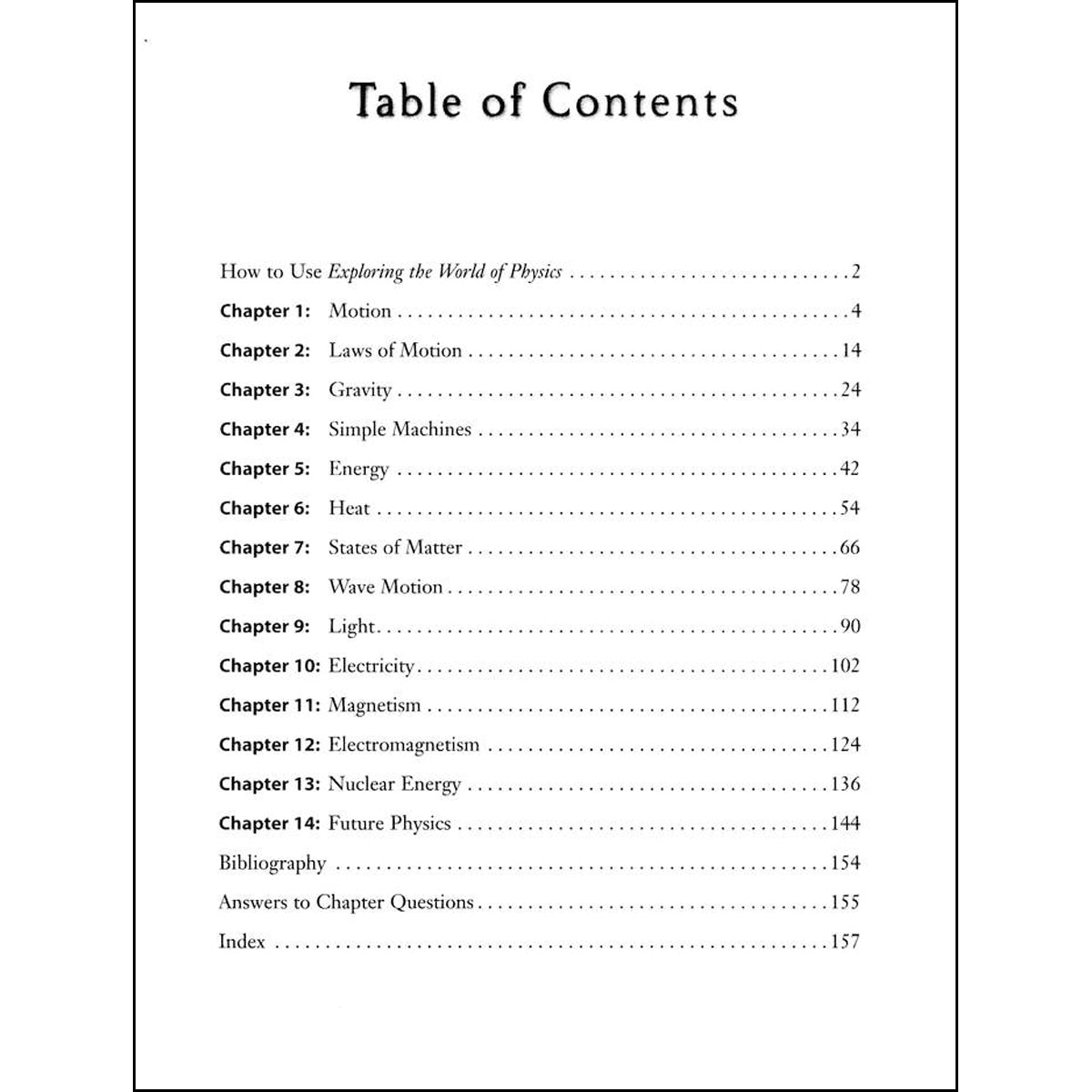 Exploring The World Of Physics: From Simple Machines To Nuclear Energy (Paperback)