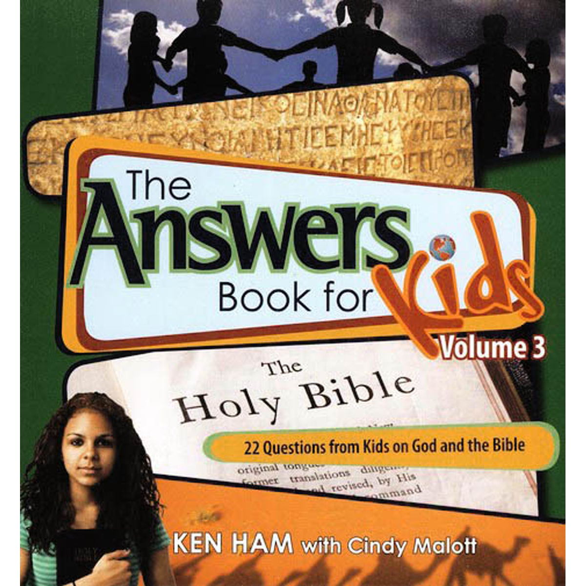 The Answers Book For Kids Volume 3: 22 Questions From Kids On God And The Bible (Hardcover)