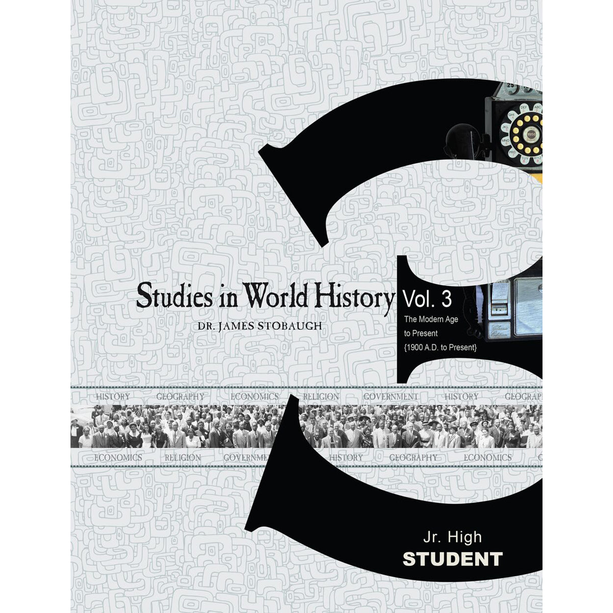 Studies In World History Volume 3 Student (Paperback)
