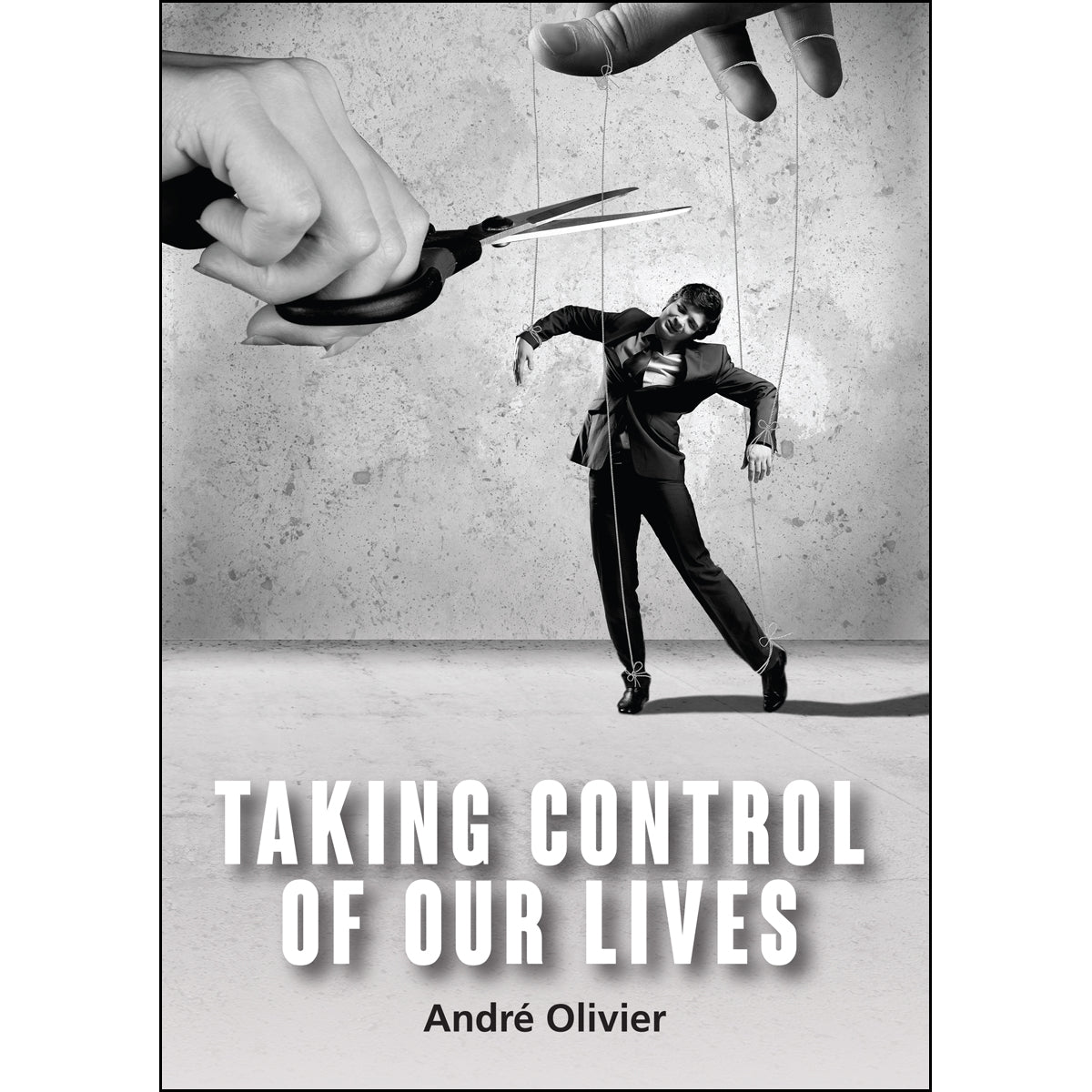 Taking Control Of Our Lives (Paperback)