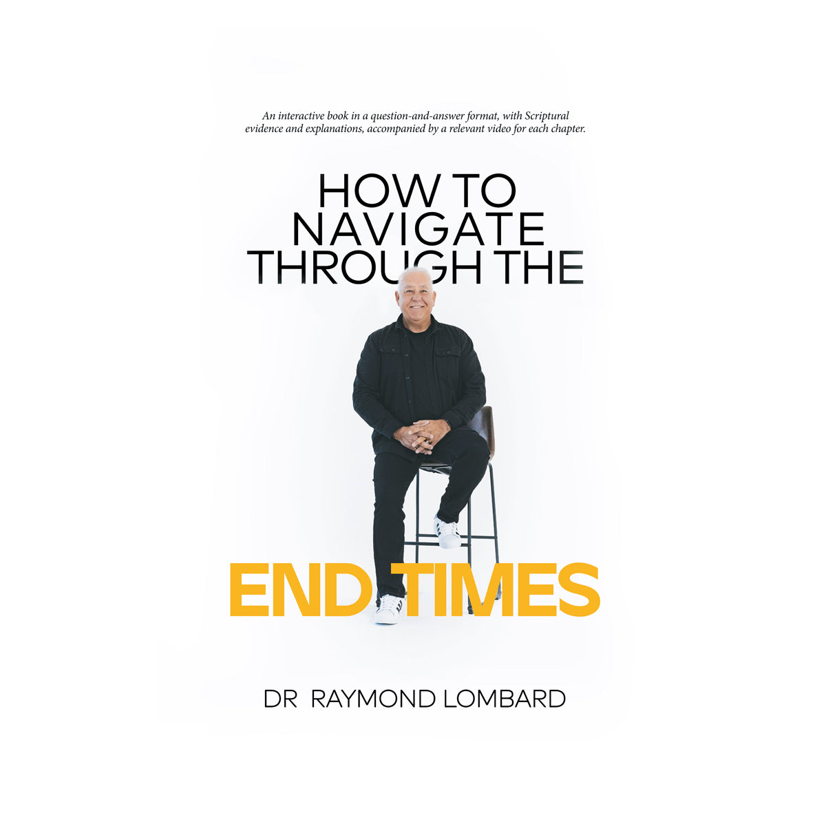 How to Navigate Through the End Times: An Interactive Book (Paperback)