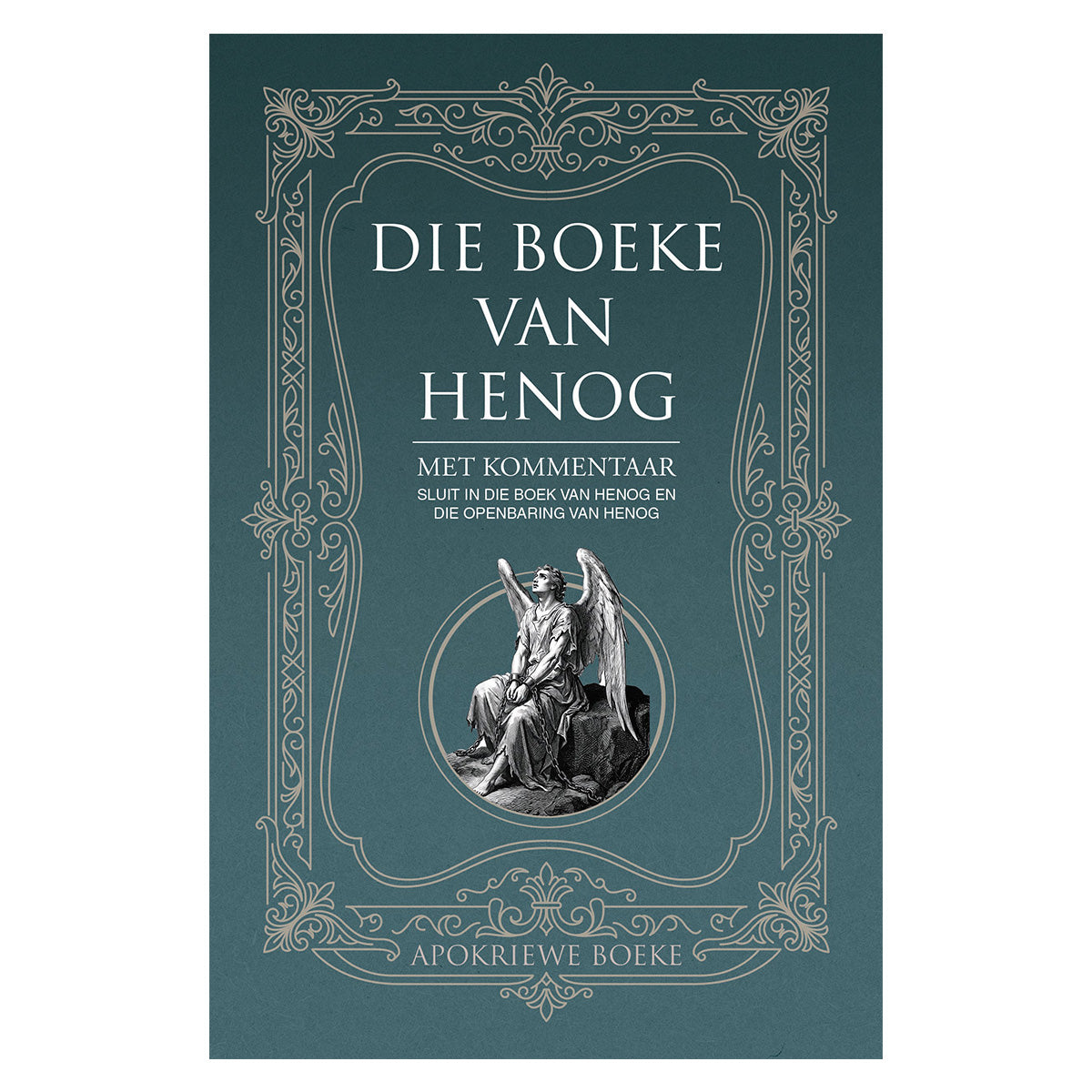 Die Boeke van Henog met Kommentaar: Apokriewe Boeke (Sagteband)