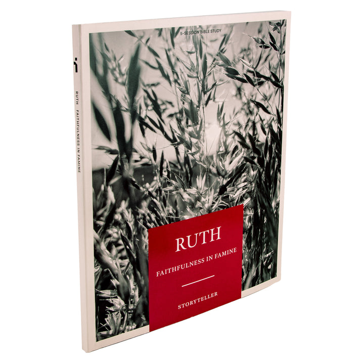 Ruth: Faithfulness in Famine Bible Study Book - Storyteller (Paperback)