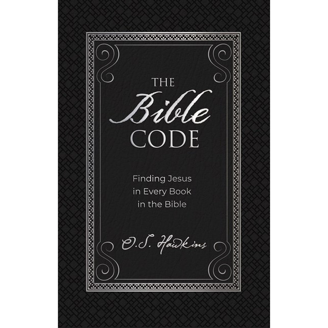 The Bible Code: Finding Jesus In Every Book In The Bible (Hardcover)