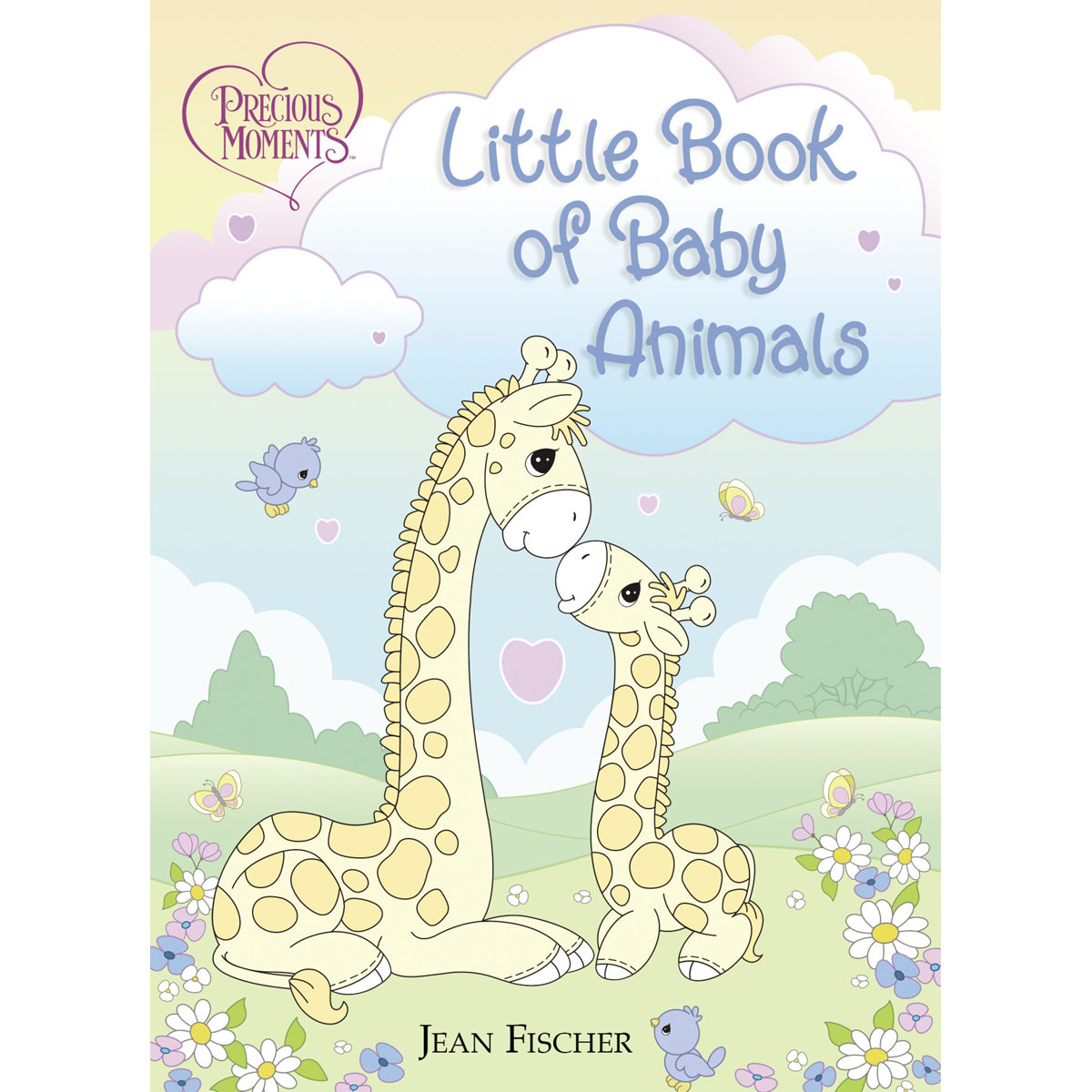 Little Book Of Baby Animals (Precious Moments)(Board Book)
