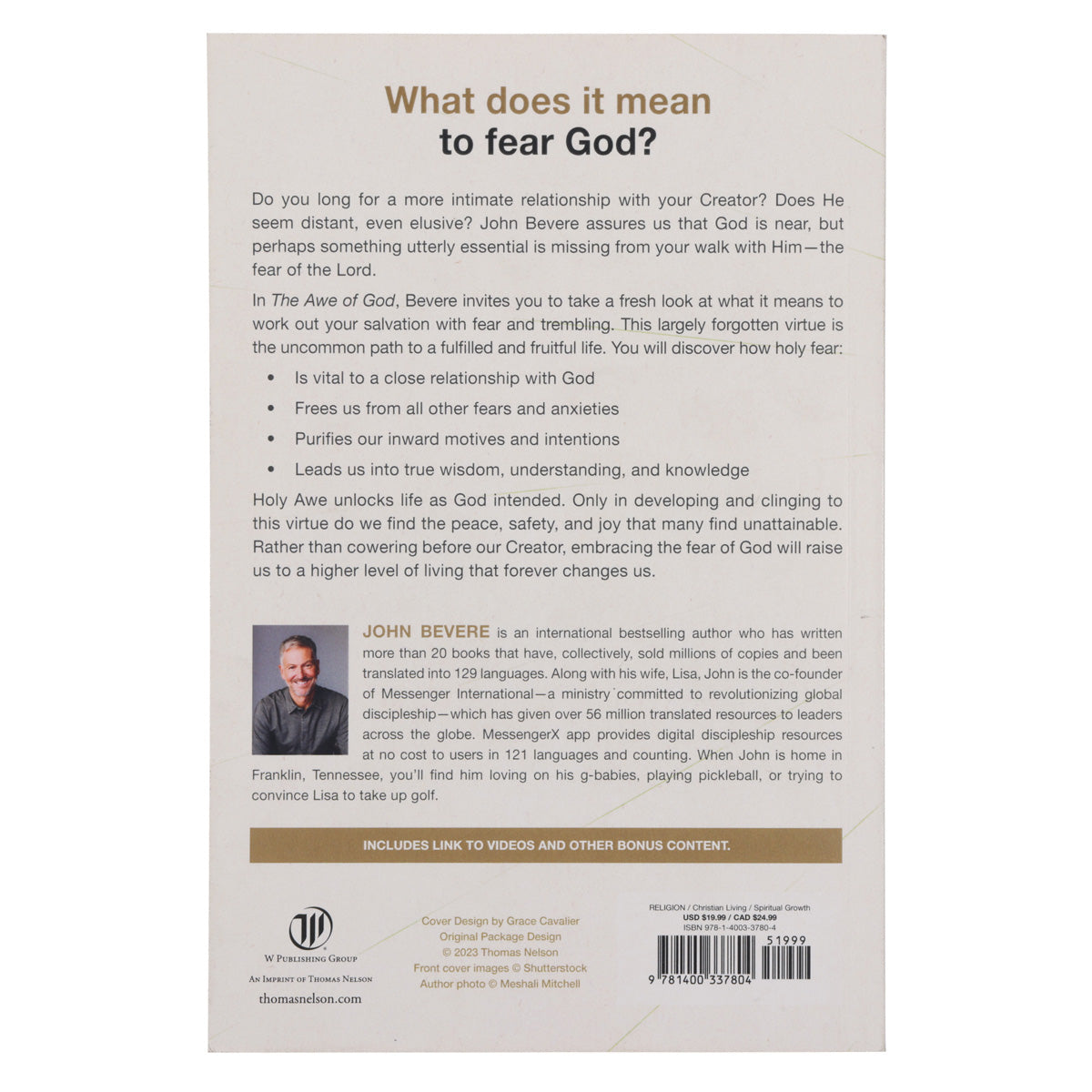 The Awe Of God: The Astounding Way A Healthy Fear Of God Transforms Your Life (Paperback)