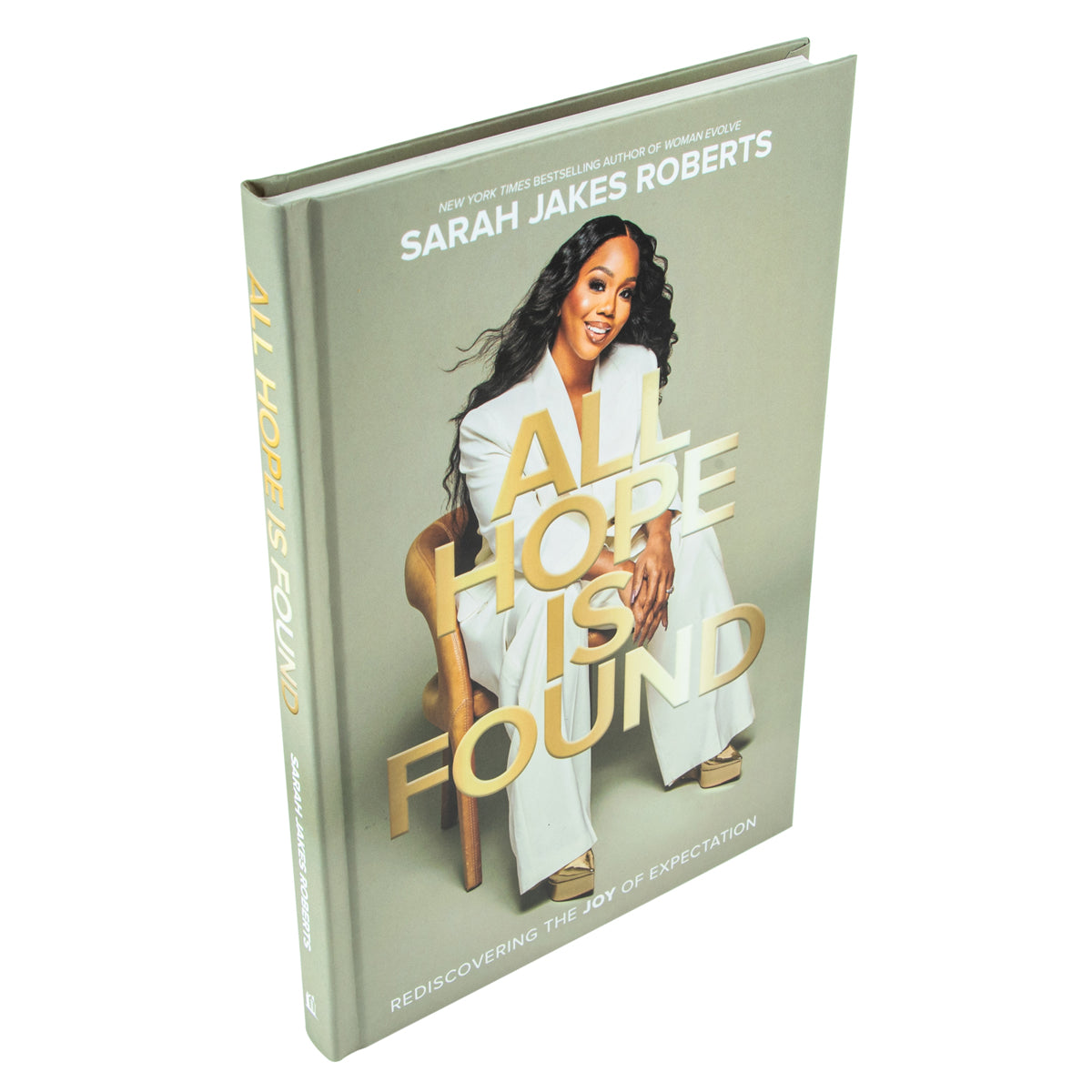 All Hope Is Found: Rediscovering The Joy Of Expectation (Hardcover)