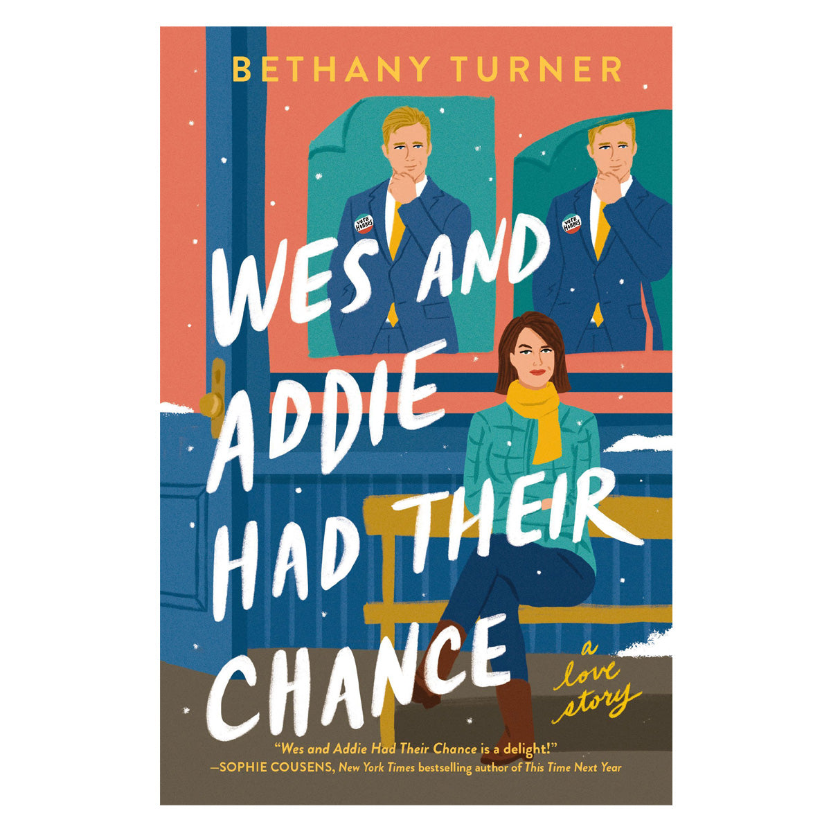 Wes and Addie Had Their Chance: A Love Story (Paperback)
