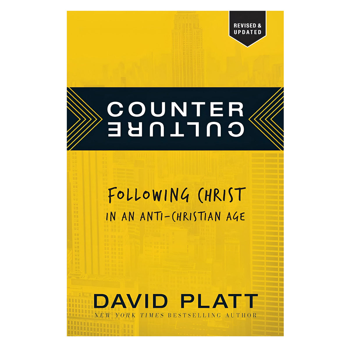 Counter Culture: Following Christ in an Anti-Christian Age - Revised & Updated PB