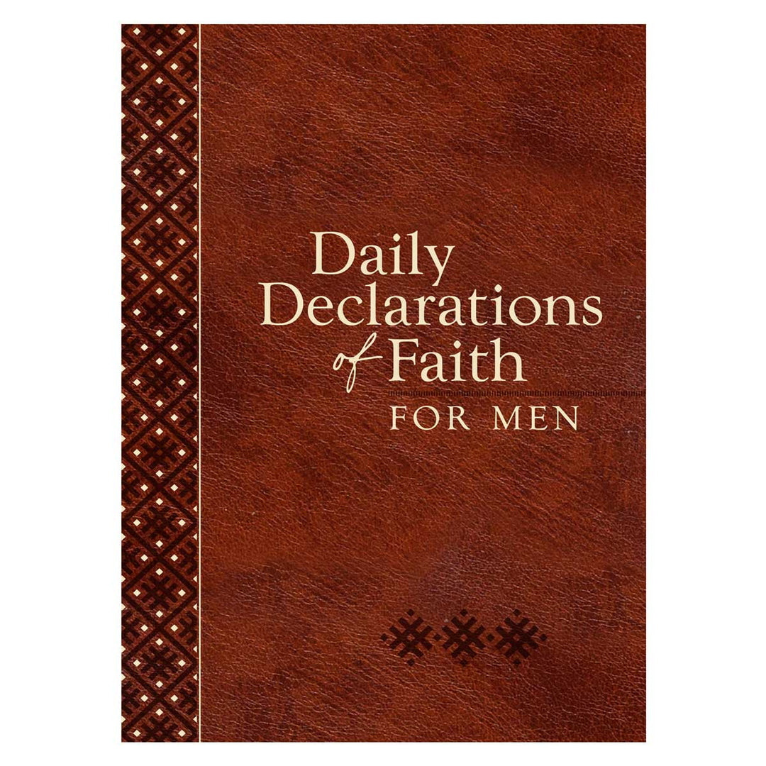 Daily Declarations Of Faith For Men (Imitation Leather)