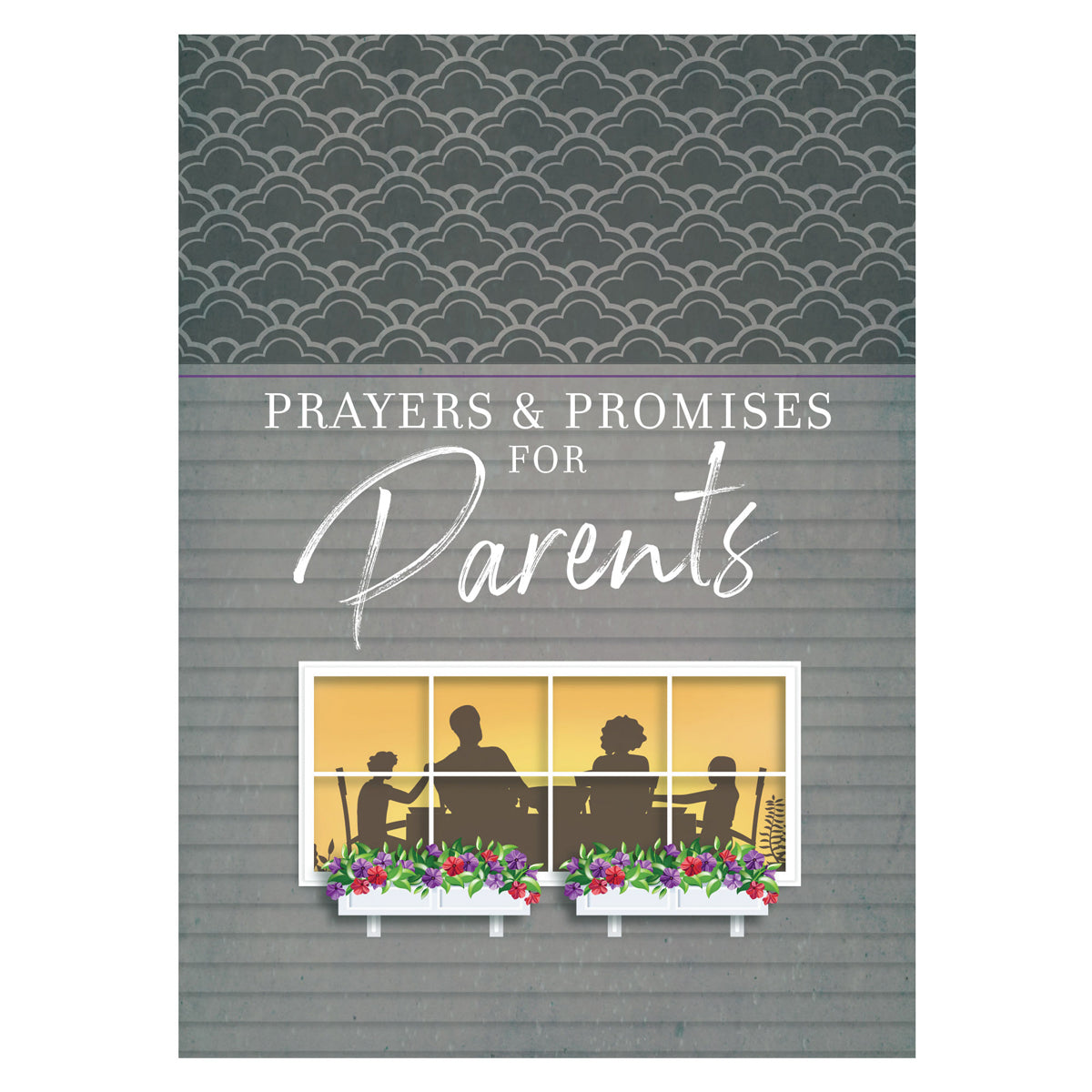 Prayers & Promises For Parents (Paperback)