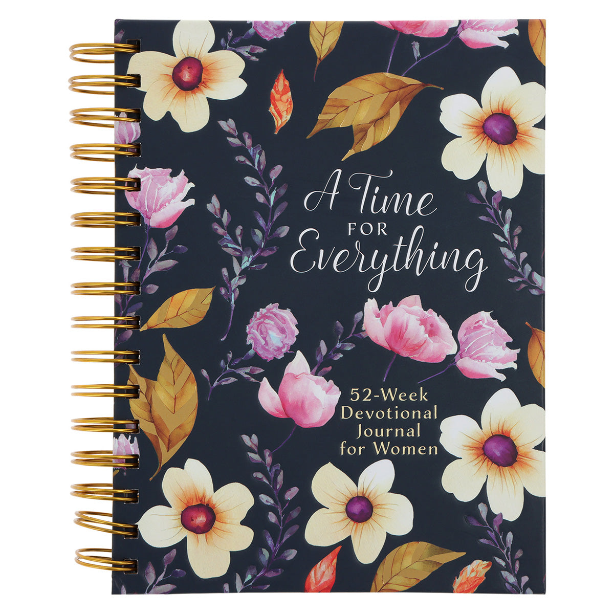 A Time for Everything: 52-Week Devotional Journal for Women (Spiral-Bound)