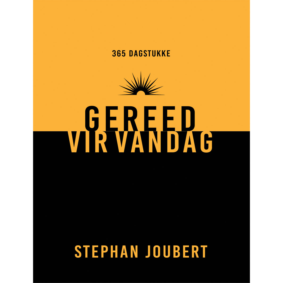 Gereed Vir Vandag (Hardeband)