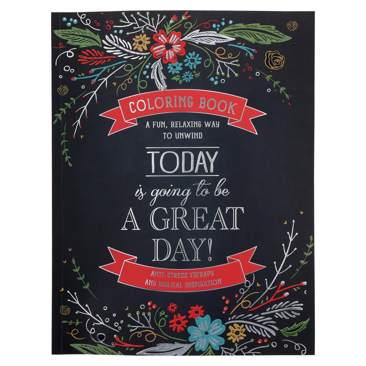 Today Is Going To Be A Great Day Coloring Book (Paperback)