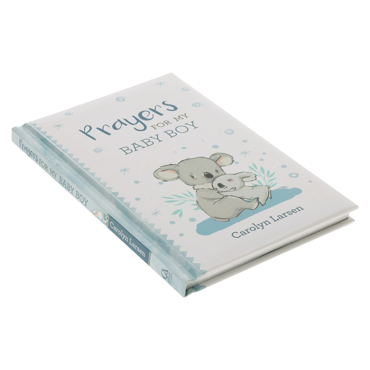 Prayers For My Baby Boy (Padded Hardcover)