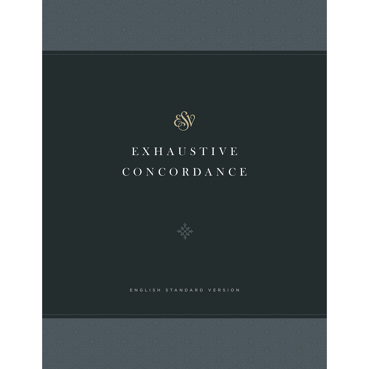 Exhaustive Concordance ESV Translation (Hardcover)