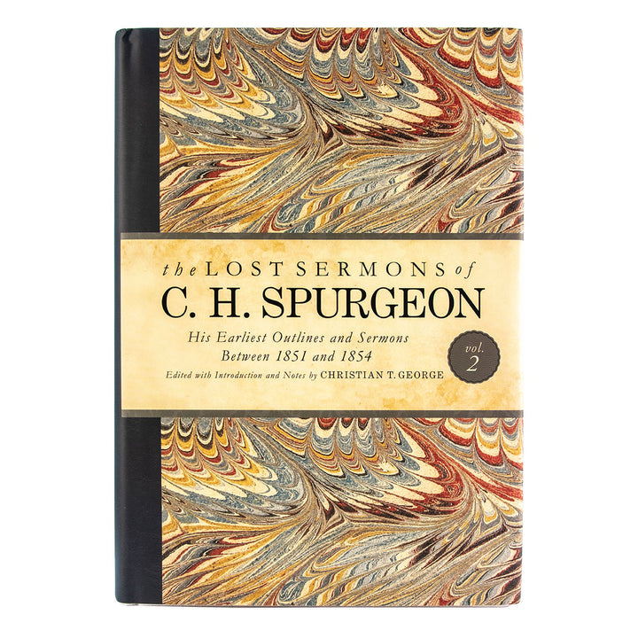 The Lost Sermons Of C. H. Spurgeon Vol 2 (Hardcover)
