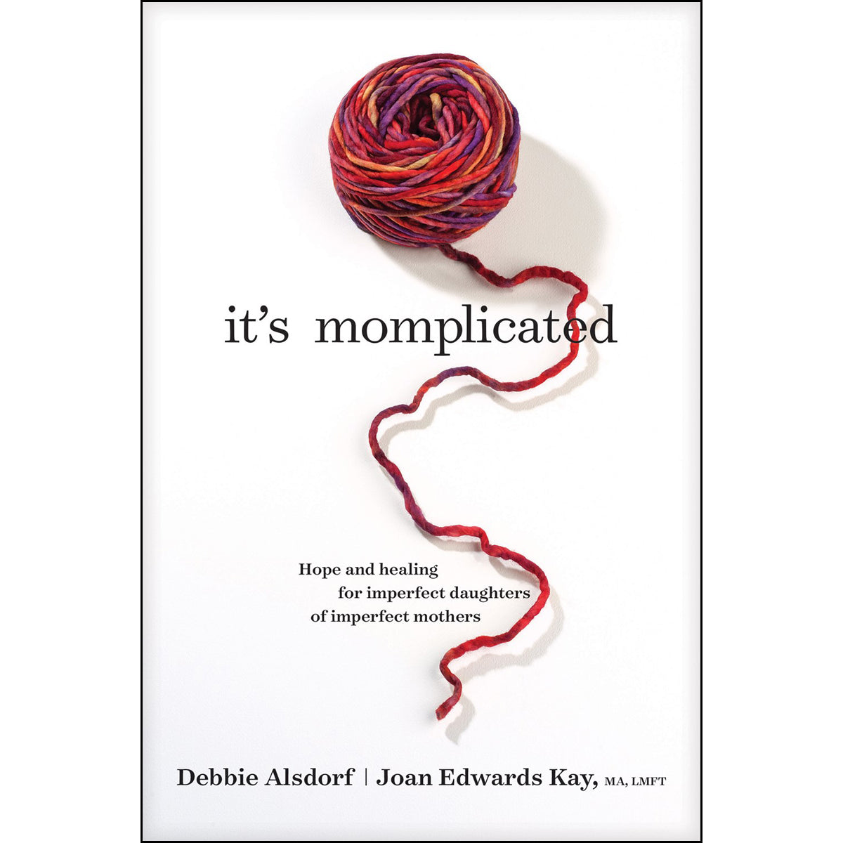 It's Momplicated (Paperback)