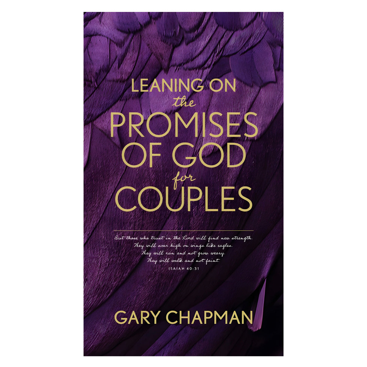 Leaning On The Promises Of God For Couples (Mass Market Paperback)