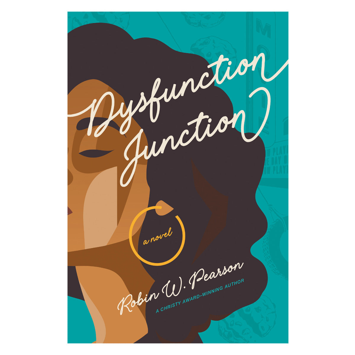 Dysfunction Junction: A Novel (Paperback)