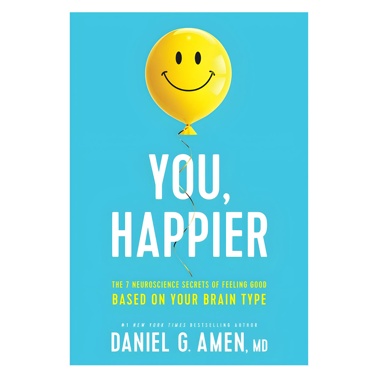 You, Happier (Paperback)