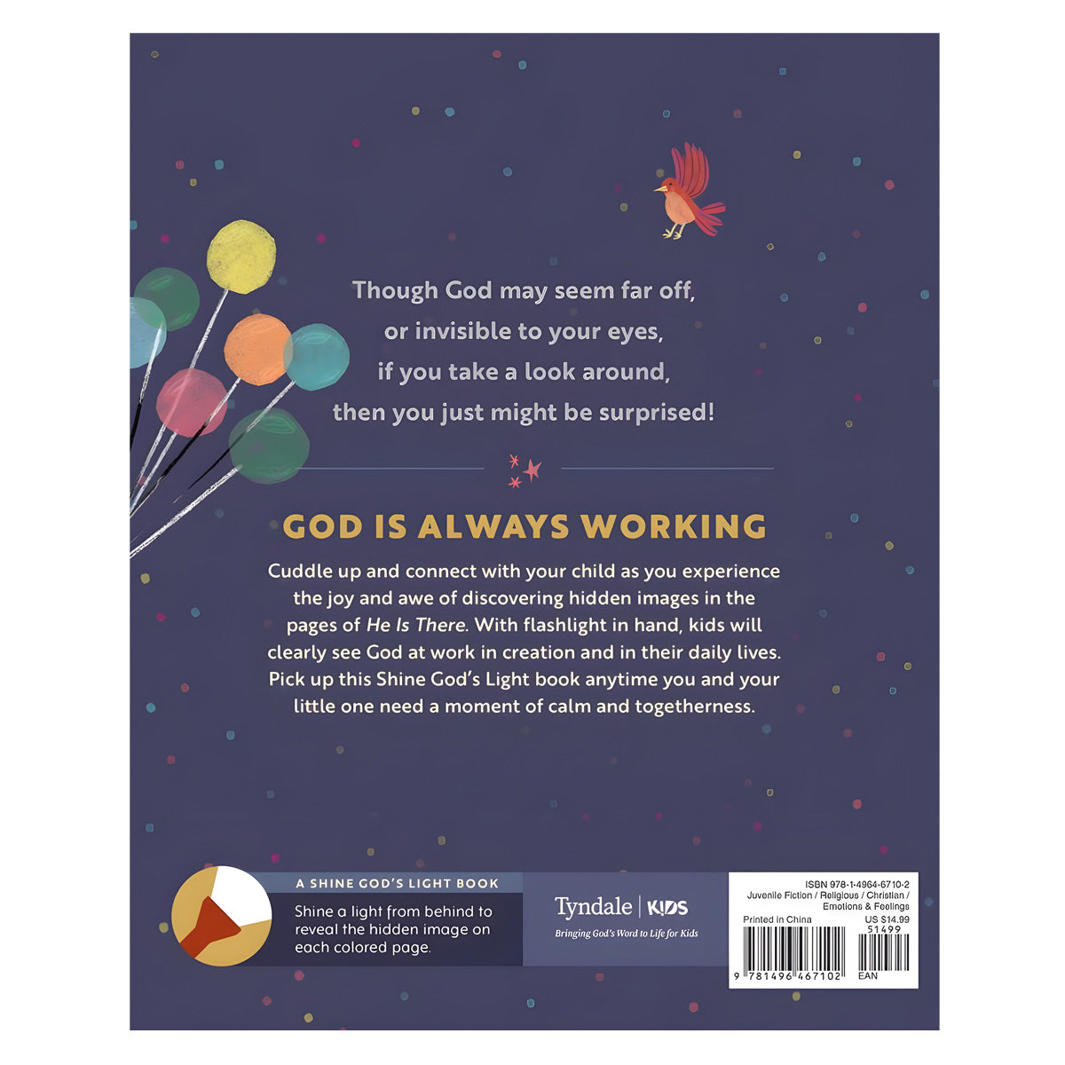 He Is There - Shine God's Light (Hardcover)