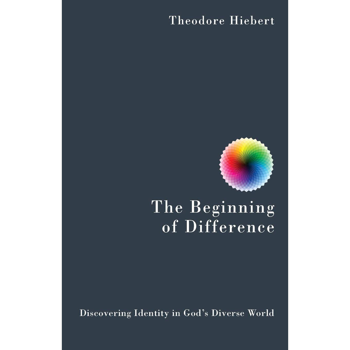 The Beginning Of Difference (Paperback)