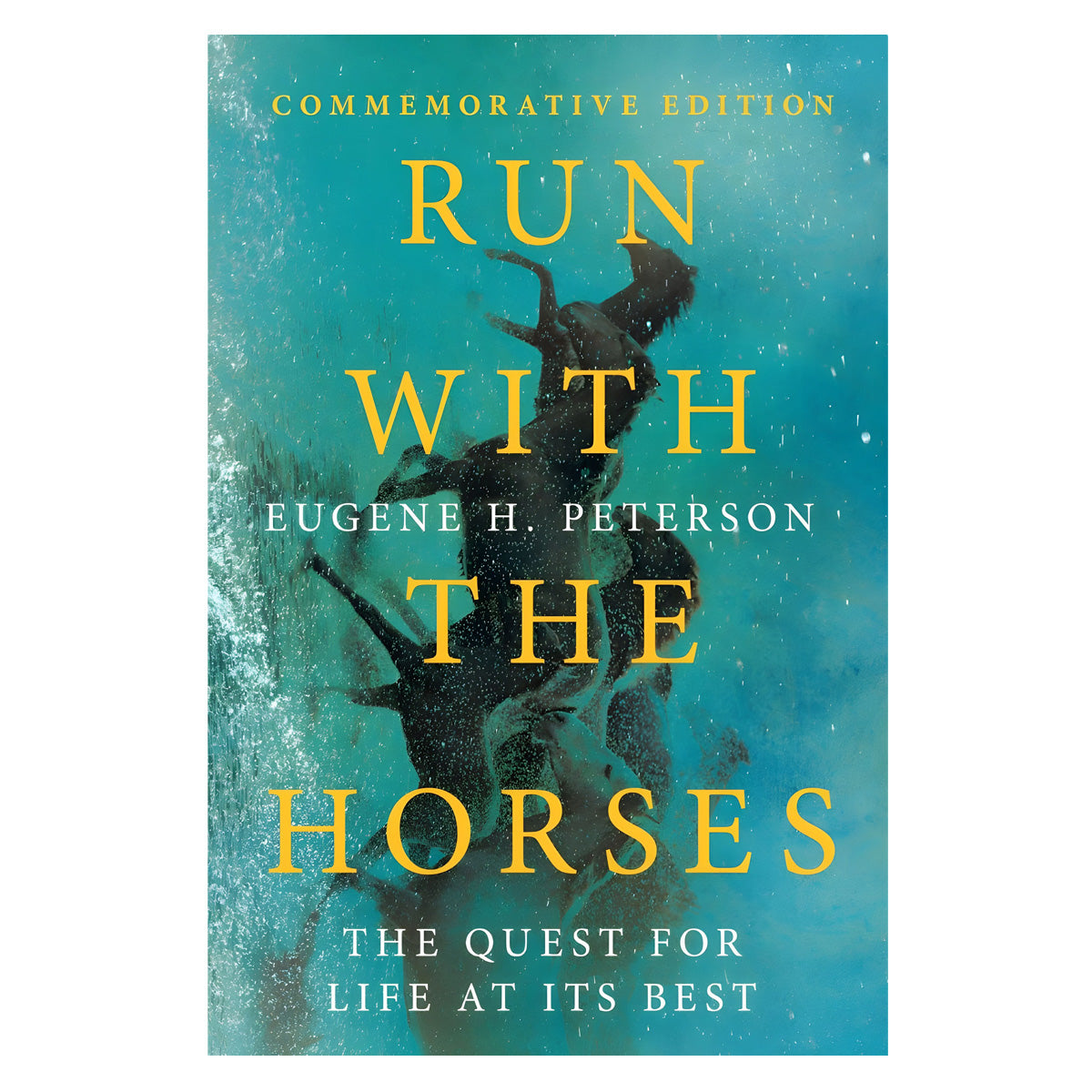 Run With The Horses: The Quest For Life At Its Best (Paperback)