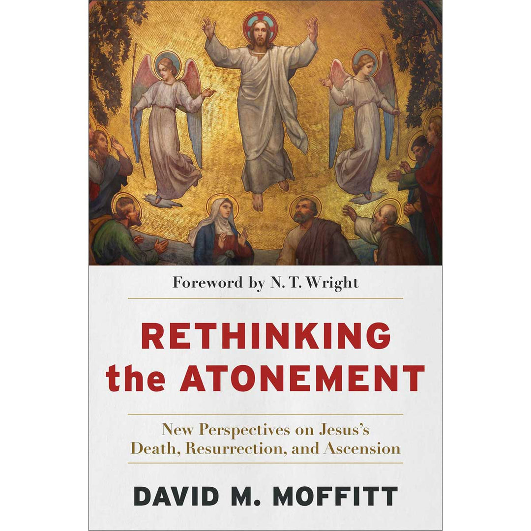 Rethinking The Atonement: New Perspectives On Jesus's Death (Paperback)