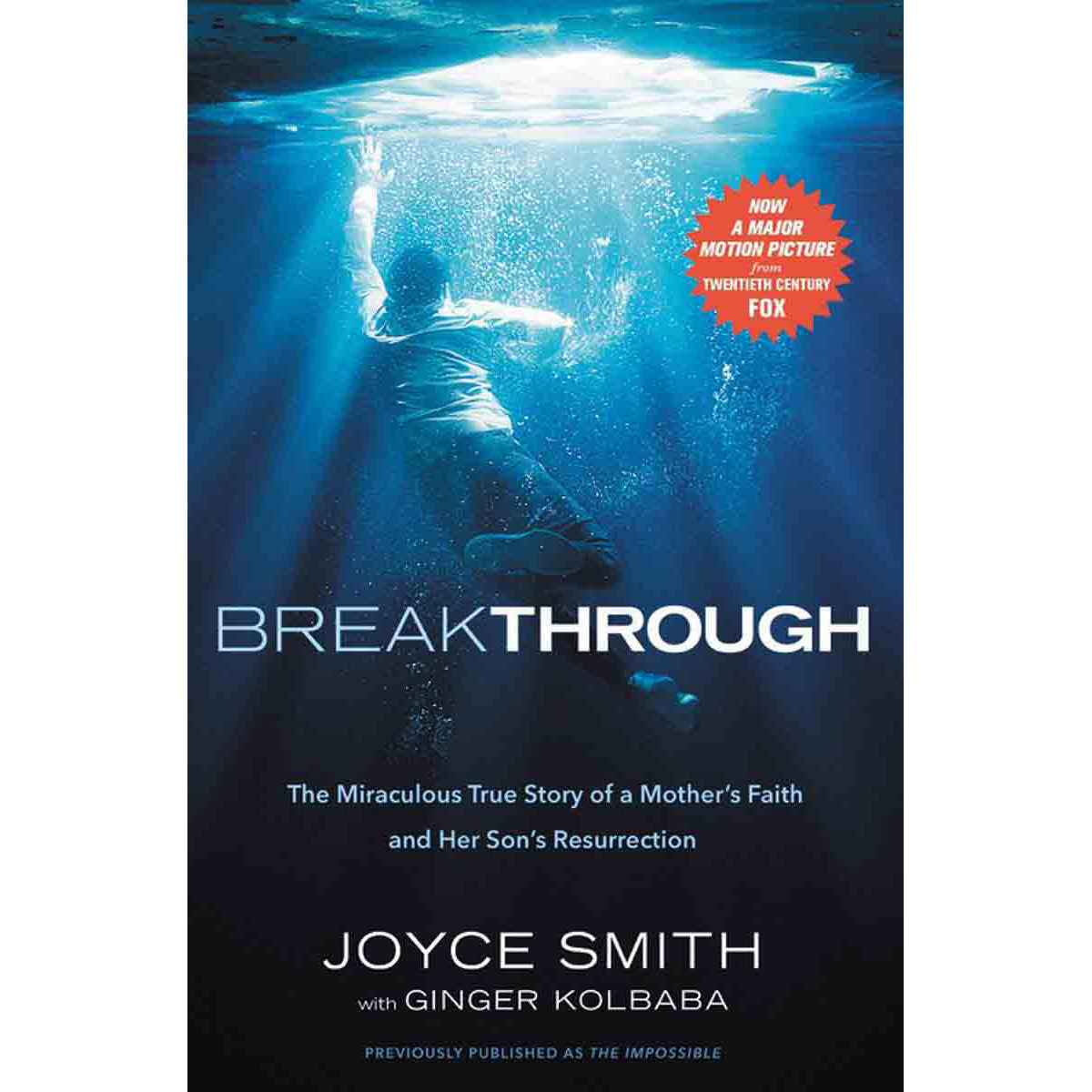 Breakthrough: True / Story Of A Mother's Faith / Son's Resurrection (Paperback)