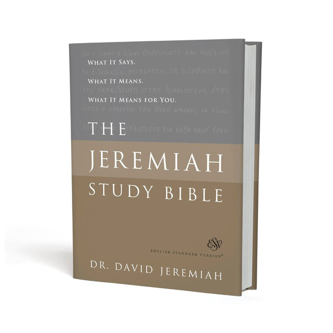 ESV The Jeremiah Study Bible What It Says And Means (Hardcover)