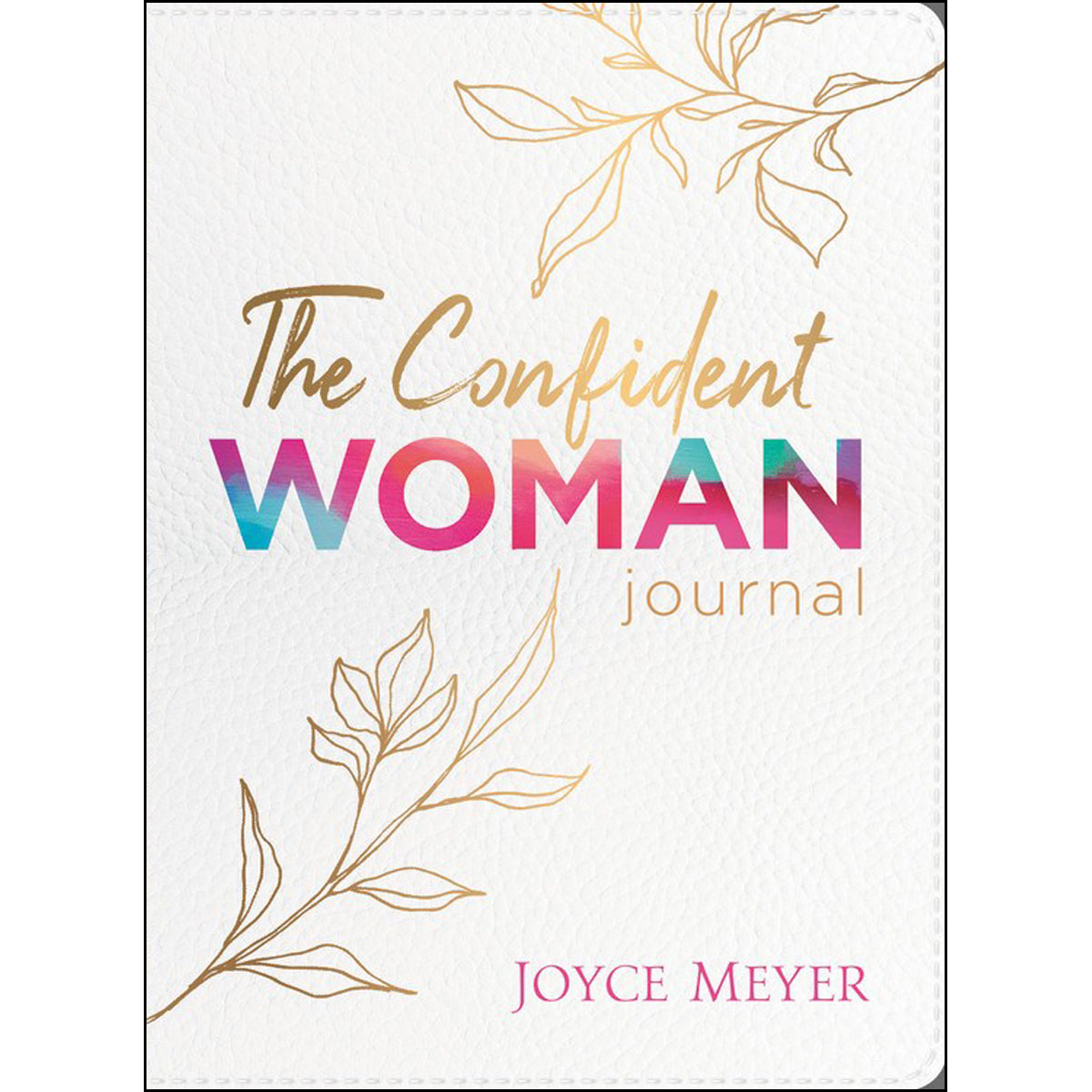 The Confident Woman Journal (Hardcover)