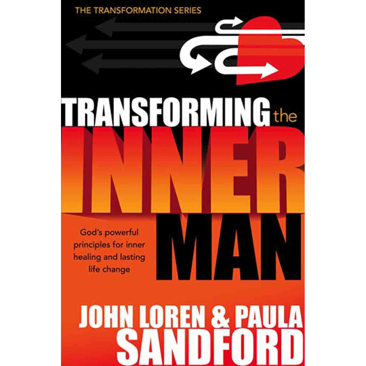 Transforming The Inner Man (Paperback)